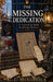 The Missing Dedication by K. J. McGillick