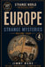 Europe Strange Mysteries: Volume 4 by Jimmy Wang