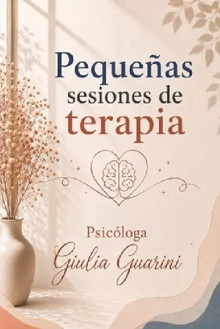 Pequeñas sesiones de terapia by Giulia Guarini