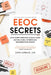EEOC Secrets: What Every Employee Should Know Before Filing a Workplace Discrimination Charge by Jana Lomax J. D.
