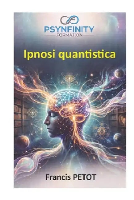 Ipnosi Quantistica: Operatore by Francis Petot