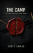 The Camp by Scott Lomac