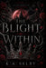 Vesperra: The Blight Within by K. a. Selby