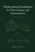 Mathematical Foundations for Data Science and Optimization by Ahmet Goncu