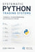 Systematic Python Trading Systems: Architecture, Vectorized Backtesting, and Live Execution Controls by Danny Munrow, James Preston