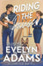Riding the Pause by Evelyn Adams