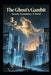 The Ghost's Gambit: Atomic Economics: A Novel by Star Li, Follow Cloud Star Li