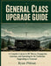 General Class Upgrade Guide by Ryan Phlean