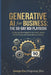 Generative AI for Business: The 90-Day ROI Playbook: A Step-by-Step Guide to Cut Costs, Boost Productivity, and Scale Without Hiring by Xingxiong Zhu, George Chu