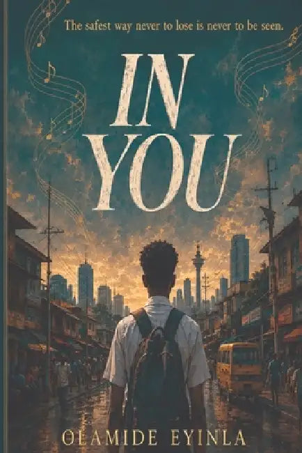 In You by Olamide Eyinla