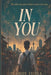In You by Olamide Eyinla