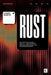 A Simple Guide to Rust: Learn Rust Programming for Beginners - Hands-On Coding Exercises, Practical Projects, and AI-Assisted Development by Codapress Publishing