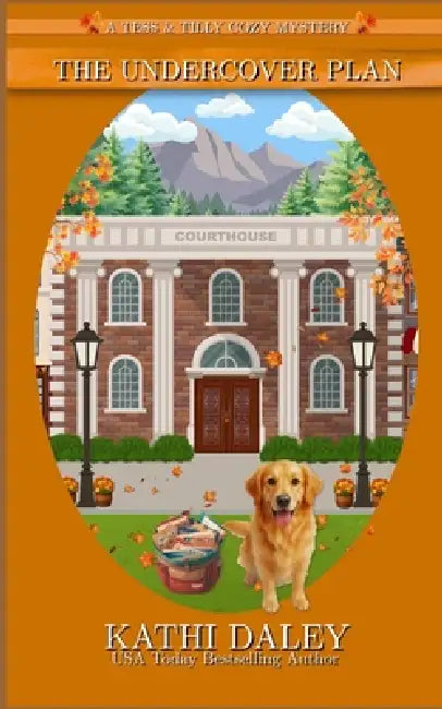 The Undercover Plan: A Cozy Mystery by Kathi Daley