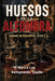 Huesos En La Alfombra by Marco Lux Kempowski-Stadie