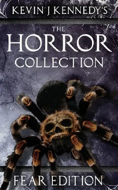 The Horror Collection Fear Edition by Graham Masterton, William Meikle, Mark Morris