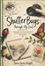 Shutterbugs: Through My Lens: Photography, Creativity & Finding Your Voice by Sara Louise Knight