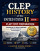 CLEP History of the United States II: A Complete CLEP Test Preparation Guide with Review Lessons and Practice Tests by Jacob Kohannim