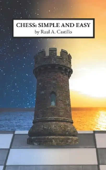 Chess by Raul A. Castillo