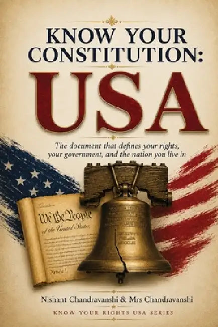 The Constitution of the United States of America: Complete Founding Documents Collection: Declaration of Independence, Articles of Confederation, Bill by Chandravanshi, Nishant Chandravanshi