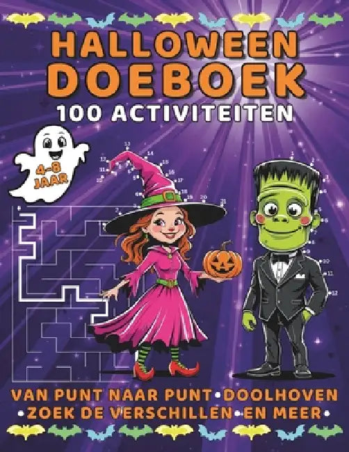 Halloween Doeboek: 100 Activiteiten voor kinderen van 4 tot 8 jaar - van punt naar punt, doolhoven en meer: Spelend leren & schermvrij plezier - een g by Sunny Scribble