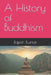 A History of Buddhism by Rajesh Kumar