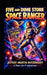 Five And Dime Store Space Ranger by Jeffery Martin Botzenhart