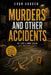 Murders and other Accidents by Evan Varden