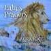 Lalas Prayers by Laura Rice