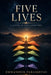 Five Lives by Emmanouil Paraskevas