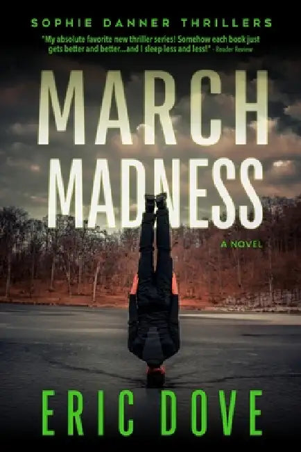 March Madness by Eric Dove