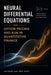 Neural Differential Equations For Option Pricing And Risk In Quantitative Finance by Hayden Van Der Post