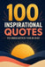 100 Inspirational Quotes To Brighten Your Day by Raúl Rodríguez Clavero