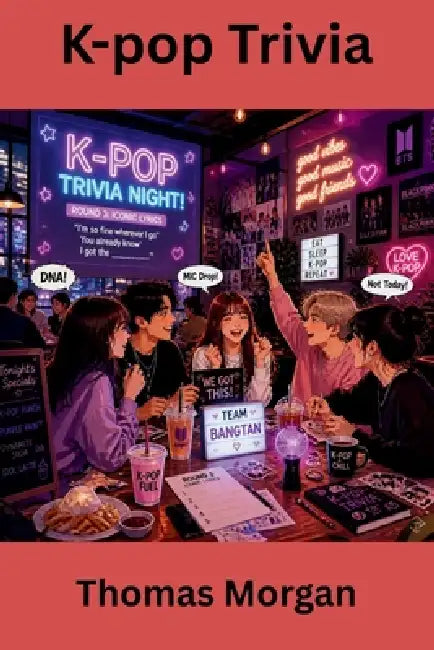 K-pop Trivia by Thomas Morgan