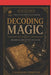 Decoding Magic by Yannawut Yannawutdhevan