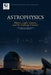 Astrophysics: Matter, Light, Gravity, and the Evolving Univers by Richard Murdoch Montgomery