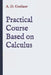 Practical Course Based on Calculus by A. D. Godase