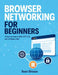 Browser Networking for Beginners by Sean Shouse