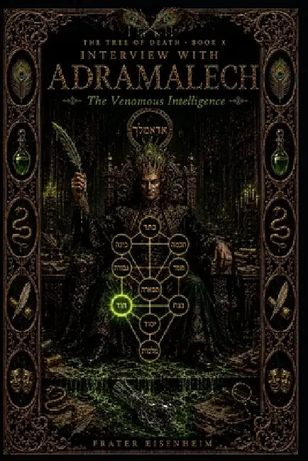 Interview with ADRAMALECH: The Venomous Intelligence by Frater Eisenheim