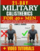 21-Day military calisthenics for 40+ Men: A Proven Beginner-to-Advanced Program to Burn Fat, Build Lean Muscle, and Restore Strength with Low-Impact, by Lewis C. Fuentes