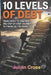 10 Levels of Debt: From Crisis to Control the Step by Step Guide to Financial Freedom by Julian Cross
