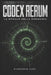 Codex Rerum: La Spirale della Risonanza: Edizione Integrale Evolutiva (Release 2026.4) by Giancarlo Luzzi