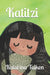 Katitzi by Oriana Moreno, Katarina Taikon