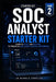 SOC analyst Starter Kit by Jn Renald Dorelus
