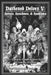 Darkened Delves V: Heroes, Henchmen, & Hoodlums: A Complete OSR Character & Background Generator for Fantasy RPGs by Jr. Harfst Thomas L.