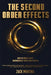 The Second Order Effects: How the World's Most Consequential Forces Arrive Unseen by Zack Mukewa