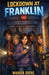 Lockdown At Franklin by Wanda Diehl