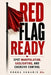 Red Flag Ready: Understand Manipulation, Gaslighting, Love Bombing and Coercive Control by Donna Sunario Bsc