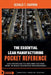 The Essential Lean Manufacturing Pocket Reference: A Quick-Access Field Guide to 5S, Kaizen, Kanban, Value Stream Mapping, TPM, and Waste Reduction fo by Gerald T. Harmon