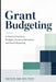 Grant Budgeting: A Practical Guide to Budgets, Expense Narratives, and Grant Reporting by Danny Munrow, Hayden Van Der Post