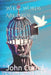 Where Words Are Birds My Pen Is An Aviary: Poetry by John Corral